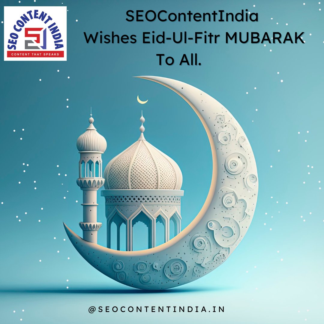 #SEOContentIndia wishes Eid-Ul-Fitr mubarak to all. May this festival of peace and love bring joy and happiness. 

#EidMubarak #Eidmubarak2024 #EidAlFitr2024 #Eid2024