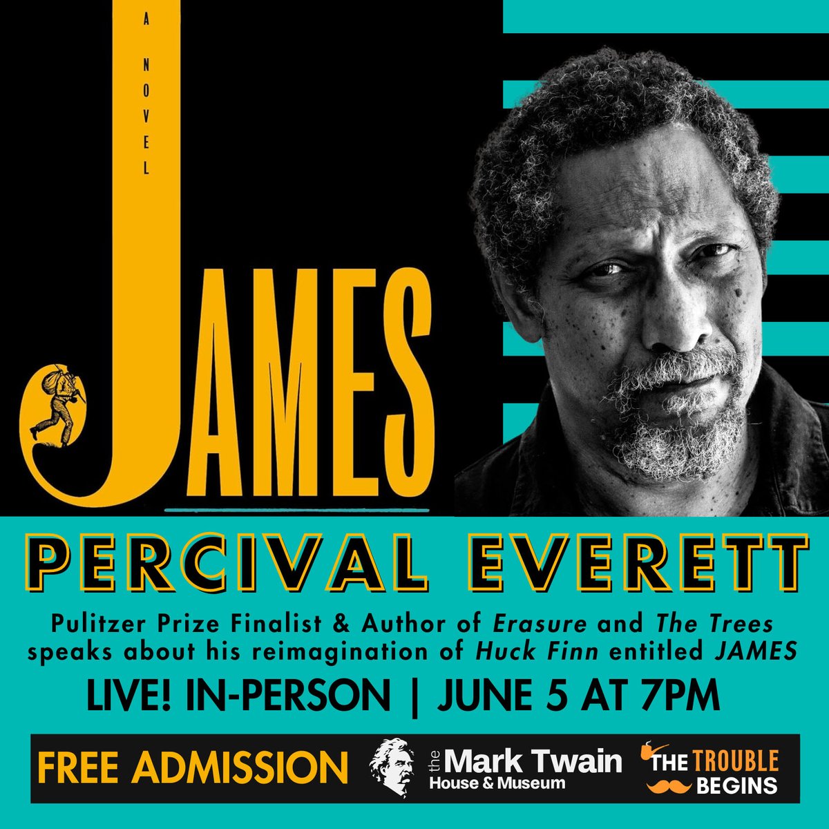 MARK YOUR CALENDARS ✍️
06/05 at 7pm - JAMES with author  #PercivalEverett alongside @michaelharriot: A Trouble Begins Special Event

This is a FREE In-Person Event sponsored by Kathleen and David Jimenez. Learn more & REGISTER HERE: marktwainhouse.org/event/james-wi…

#Hartford #CT #JAMES