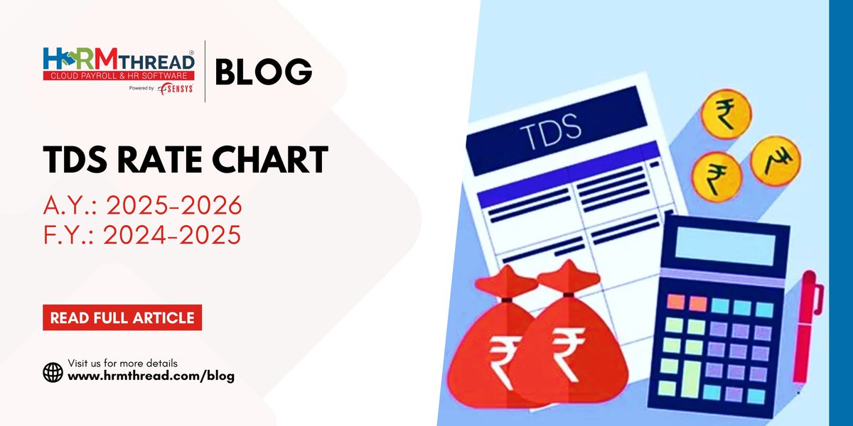 Presenting the upcoming TDS Rate Chart for AY 2025–26, FY 2024–25!

To view the entire TDS rate chart, click the link below:
hrmthread.com/blog/tds-rate-… 

#sensysblogs #hrmthreadblogs #tdsupdate #sensystechnologies #tdsratechart #tdsrate #employers #deductors #tds #governmentupdates