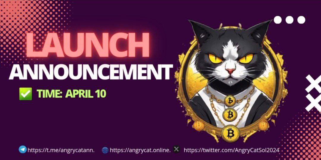 Hey Guys, Check this amazing project ANGRY CAT - LAUNCH ANNOUNCEMENT 🔥 Get ready for an incredible journey with $ACAT && mark this day on your calendar and join with us ⚡️ Initial Market Cap ~ $95,000 🔥 Liquidity: Burned 🕐 Time: 13:00 UTC, April 10th 🔣 Contract:…