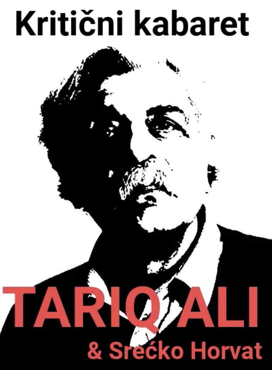 Next week in Ljubljana at @cankarjevdom with Tariq Ali for the first time in Slovenia, 15.4 at 19:00 CET. More info: cd-cc.si/kultura/litera…