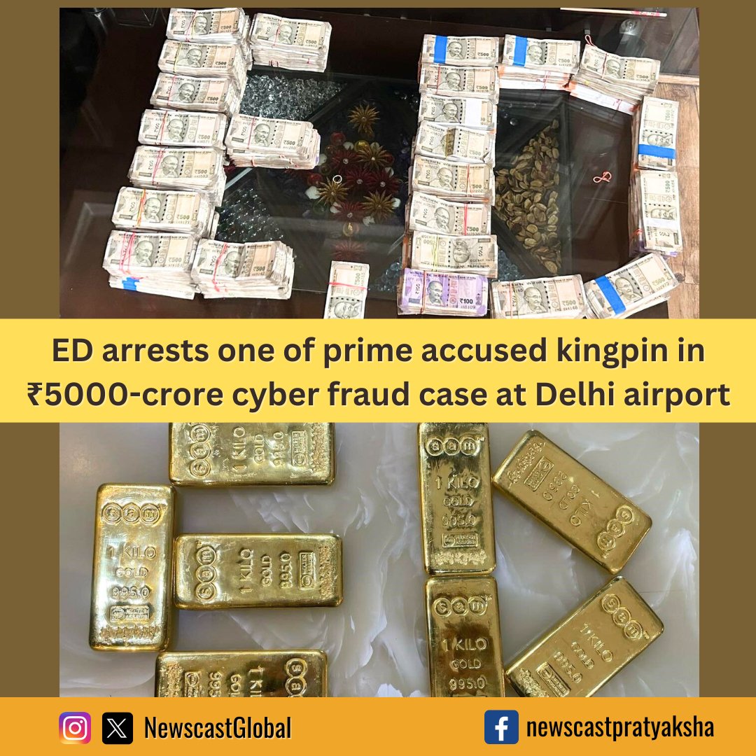 NewscastGlobal's tweet photo. .@Dir_ED arrests Puneet Kumar, aka Puneet Maheshwari, one kingpin from #CyberSyndicate involved in ₹5000-crore #CyberFraud case at Delhi airport. Syndicate dupes 5,000 people in last 5 years through fraud schemes in #investments, #jobs, online shopping, online gaming & #loans. https://t.co/V1wj959NP4