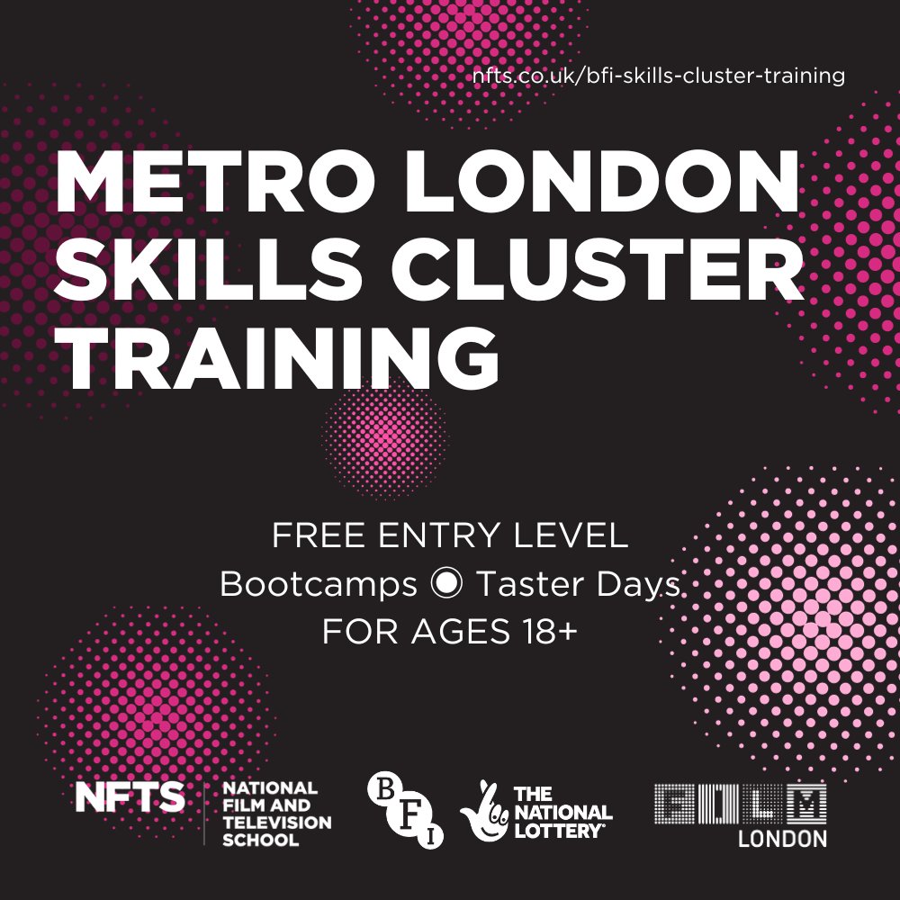 New dates added for @NFTSFilmTV @BFI Skills Cluster Training in 2024! If you're 18+ & looking for free opportunities to explore careers in film & TV production, book an upcoming #Bootcamp or #TasterDay run by one of the world's best film schools! ➡️nfts.co.uk/bfi-skills-clu…