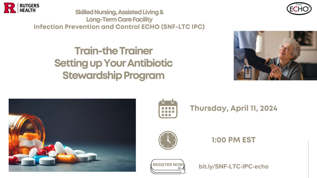 Join us on SNF LTC IPC ECHO tomorrow to learn about #AntibioticStewardship. A robust program is essential for effective and responsible use of antibiotics. Let's make a difference together! Register: bit.ly/SNF-LTC-IPC-ec… #SkilledNursing @NJDeptofHealth @njagingwell @NIHAging