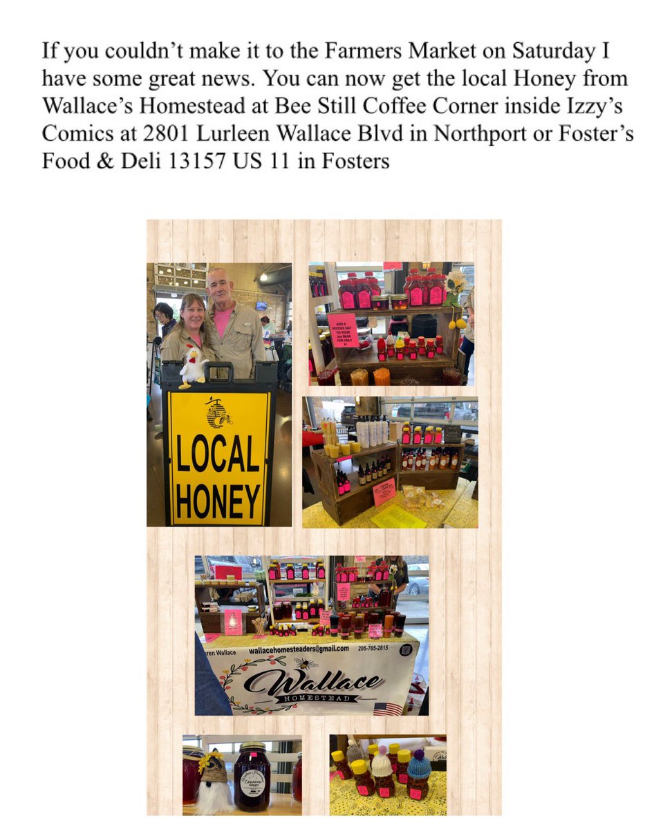You can get local Honey today at Bee Still Coffee corner on Lurleen in Northport inside Izzy’s Comics. Stop on By. Cap