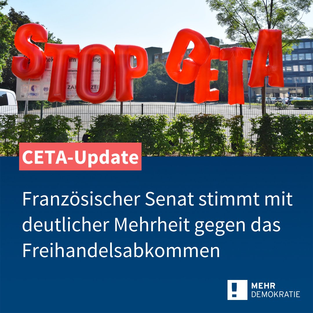 Gute Neuigkeiten: Der französische Senat stimmt gegen CETA! #CETA verletzt unser Recht auf demokratisch legitimierte Entscheidungen und entwertet unser Wahlrecht. Deshalb haben wir gegen CETA bereits zwei mal Verfassungsbeschwerde eingelegt. Mehr dazu: mehr-demokratie.de/mehr-wissen/ha…