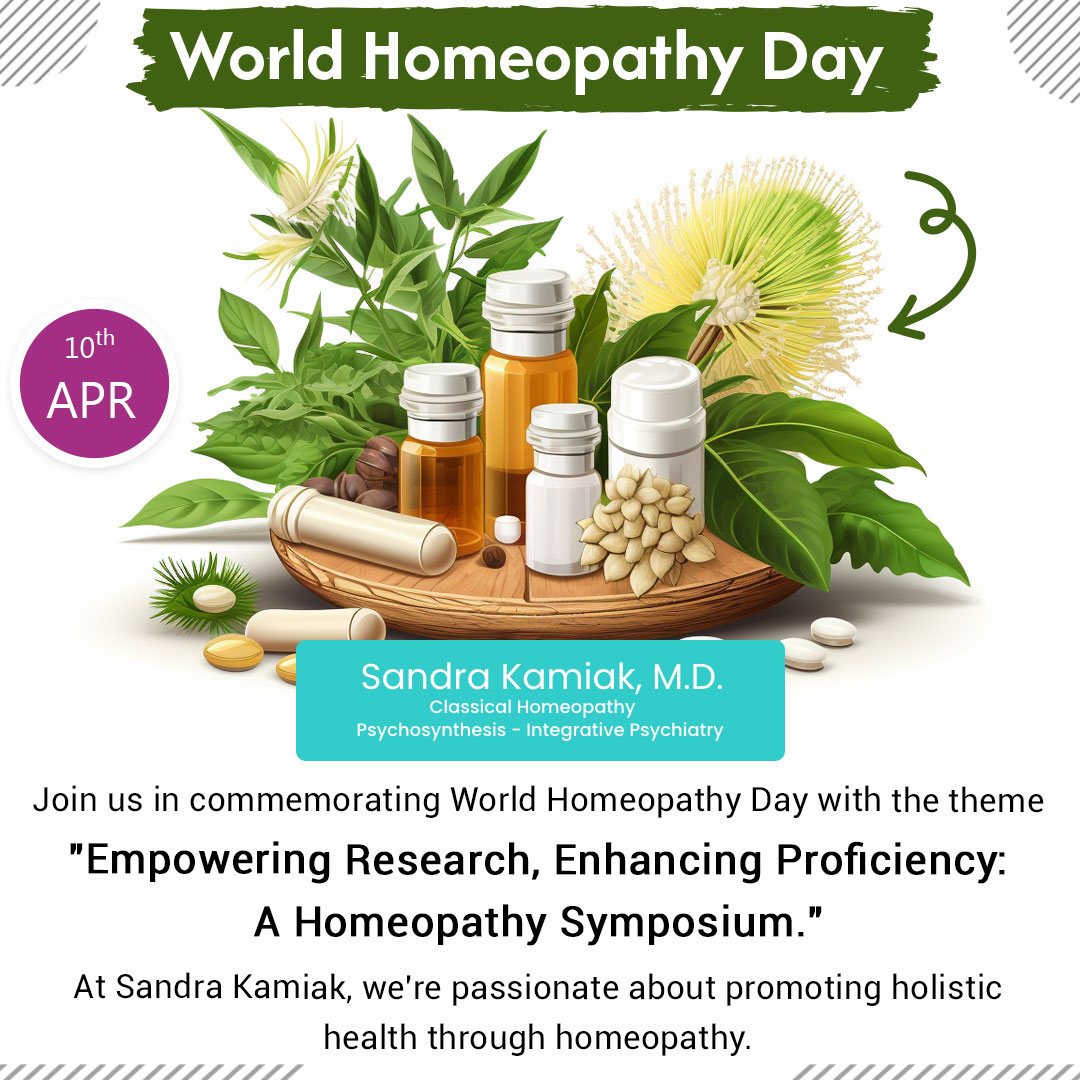 Join us in commemorating World Homeopathy Day with the theme 'Empowering Research, Enhancing Proficiency: A Homeopathy Symposium.' At Sandra Kamiak, we're passionate about promoting holistic health through homeopathy. #WorldHomeopathyDay #EmpoweringResearch #EnhancingProficiency