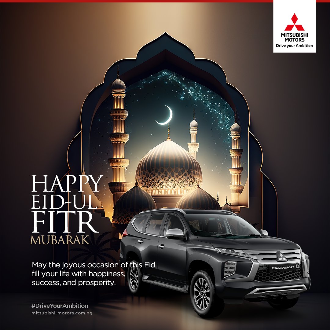 May the joyous occasion of Eid-ul-Fitr fill your life with happiness, success, and prosperity. 
Wishing you and your loved ones a blessed Eid filled with peace, love, and joy. 

#EidMubarak
#DriveYourAmbition
#MitsubishiMotors