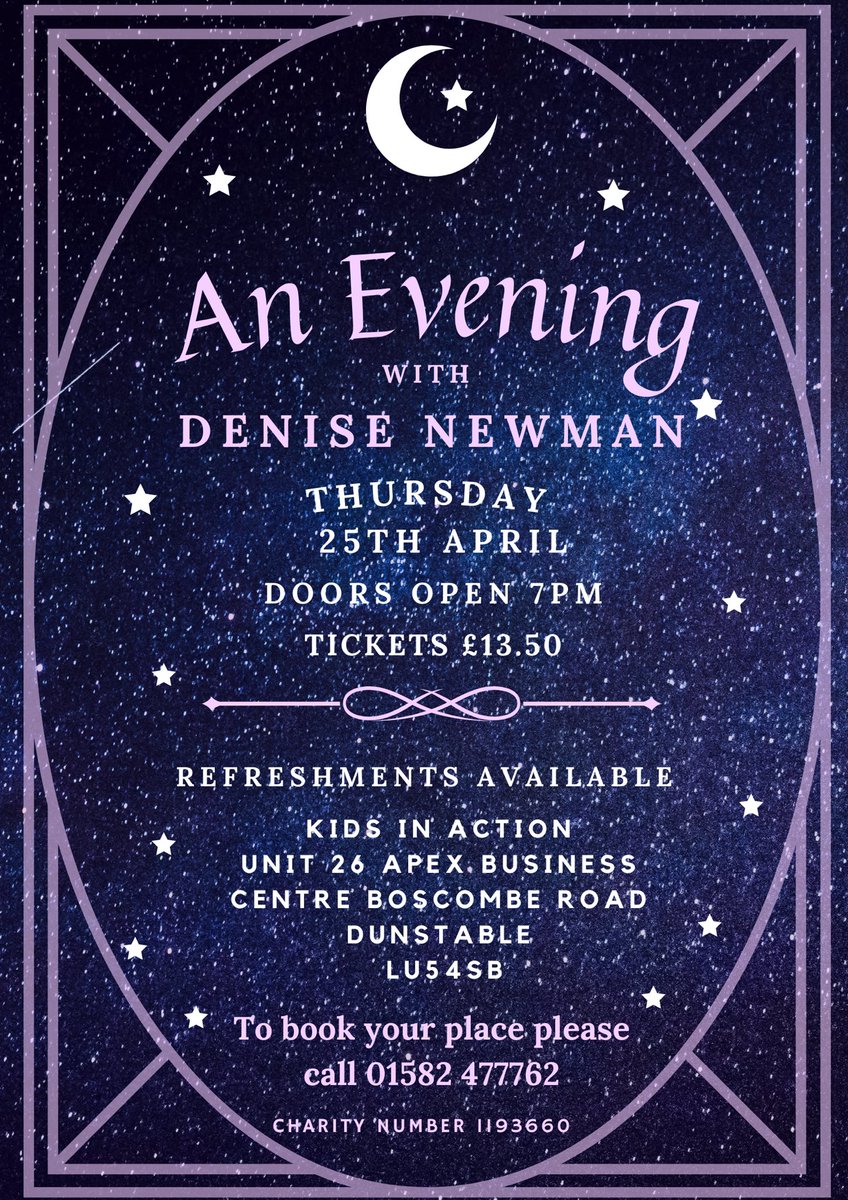Our next evening with Denise Newman is on Thursday 25th April!!! Please call 01582 477762 to book your tickets! #kidsinaction #DeniseNewman #clairvoyant #helpustohelpthem