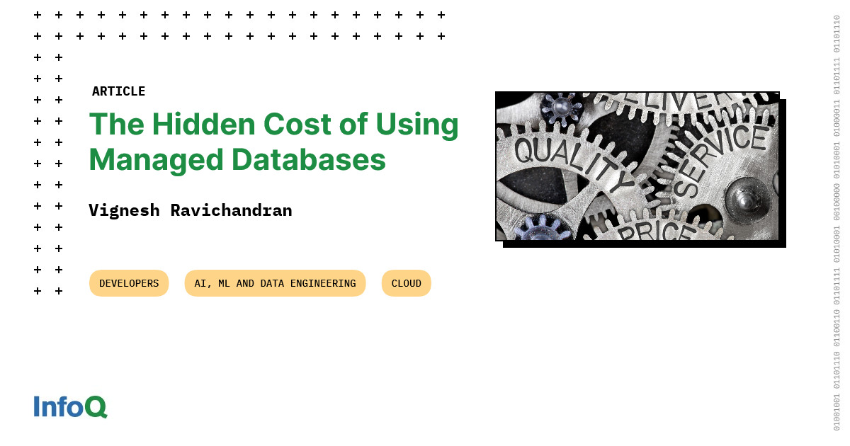 InfoQ's tweet image. Managed #RelationalDatabases offer convenience, but are you aware of the hidden costs?
Gain valuable insights into monitoring service expenses, revising default settings, and understanding operational constraints.
#InfoQ article by @viggy28: bit.ly/3V2FnGG