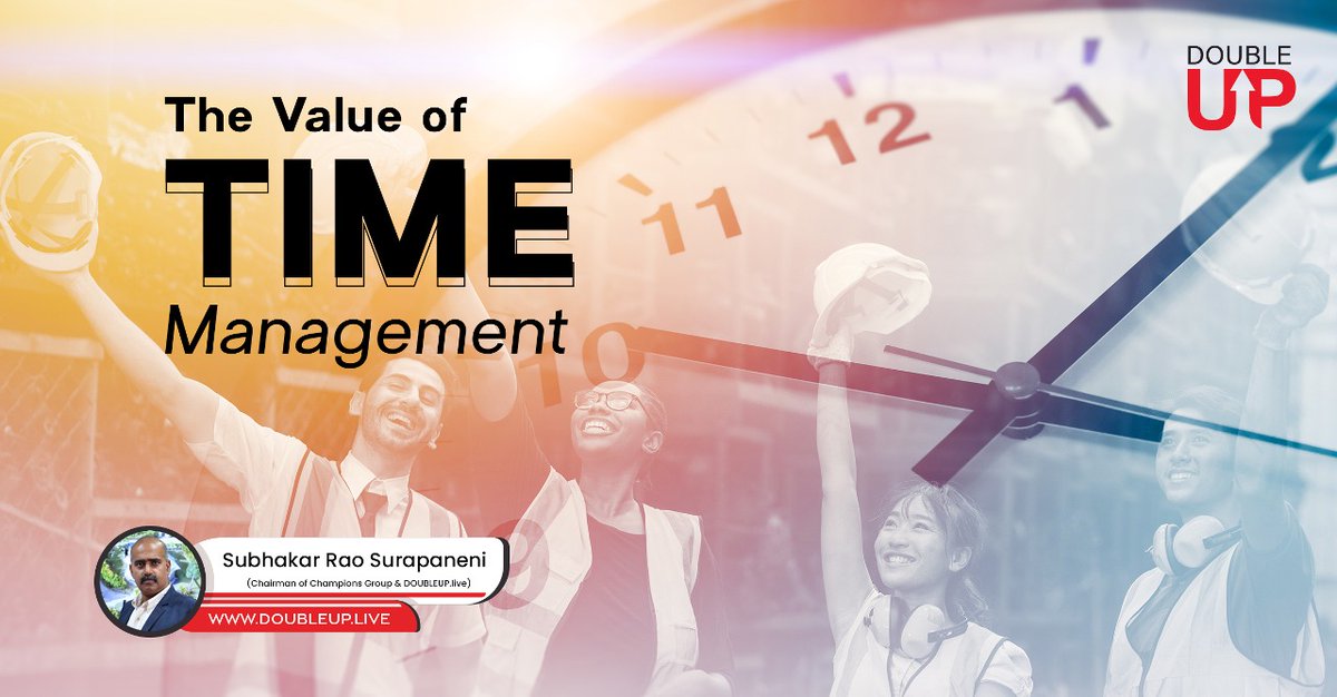 ⏳ Embrace the art of time management! Prioritize tasks, set goals, and create a balanced schedule. Efficient time management allows for productivity and reduces stress. #TimeManagement #Prioritize #Goals #Productivity #StressFree #DoubleUp #SubhakarRaoSurapaneni #ChampionsGroup