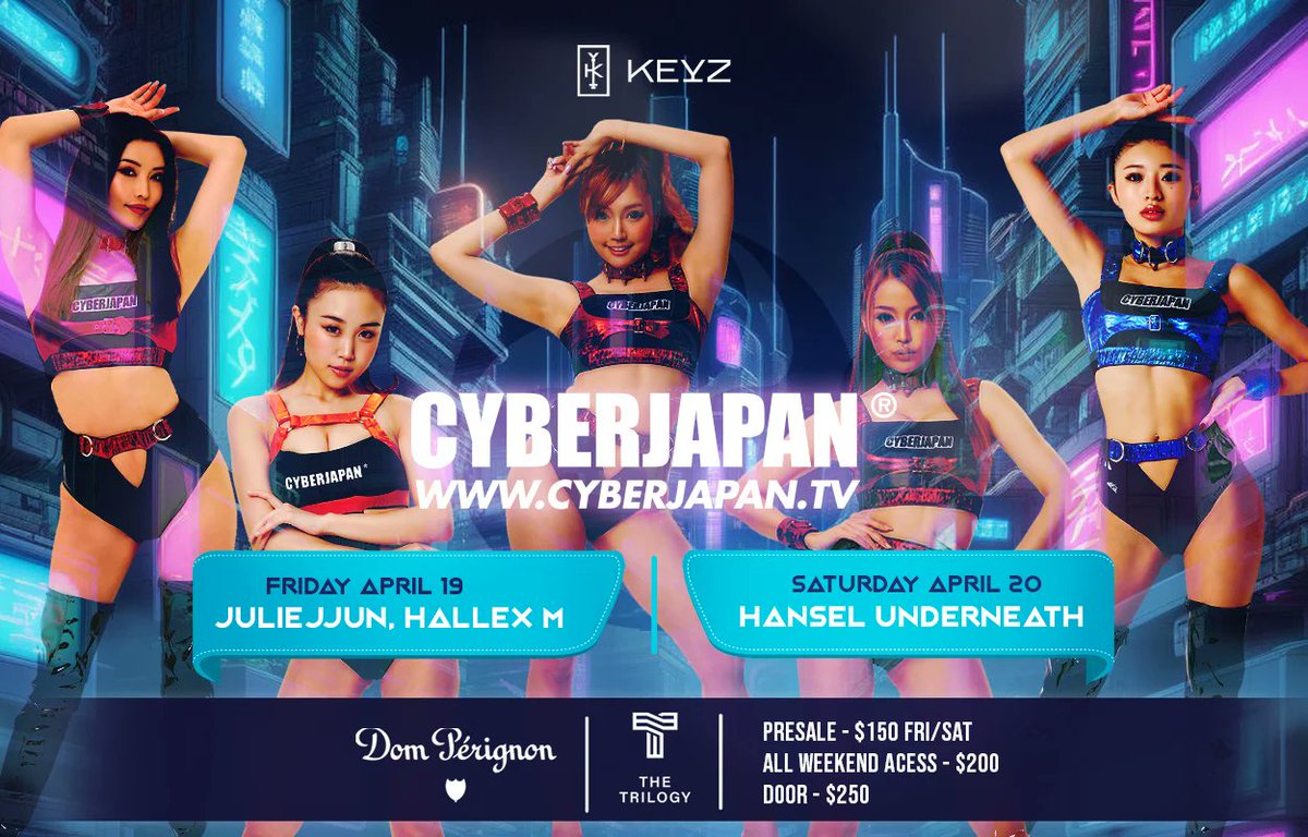 Fri 19, Sat 20 Apr The Trilogy: Keyz Nightclub in Hong Kong CYBERJAPAN TAKEOVER AT THE TRILOGY 💃double header weekend for the FIRST time in HONG KONG.. As we host all Asian Gogo dancers from Tokyo, better known as CYBERJAPAN DANCERS! singularconcepts.com/event-details-…