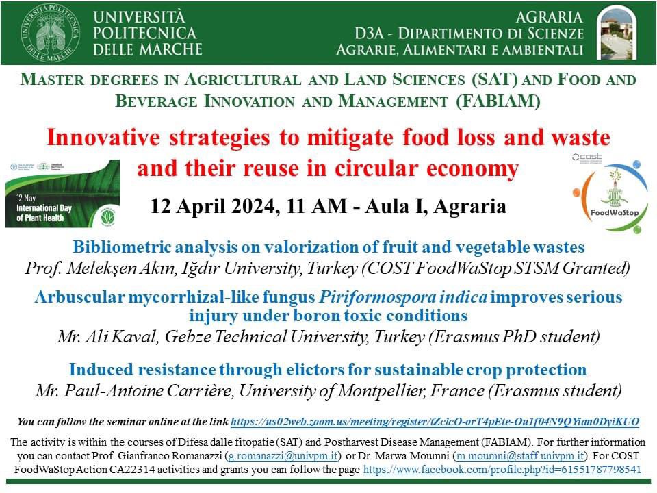Seminar on #Innovative #strategies to mitigate #food #loss and #waste and their reuse in #circular #economy with three speakers, first of them is a #COST #CA22134 #STSM Granted #YRI, you can follow on Friday 12 April at 11 CEST+2 at link us02web.zoom.us/meeting/regist…