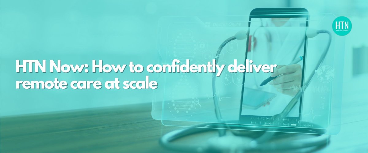 HTN Now: How to confidently deliver remote care at scale 12:30 pm BST, Thursday 11th April Register here for this free event: buff.ly/3xqFKRH