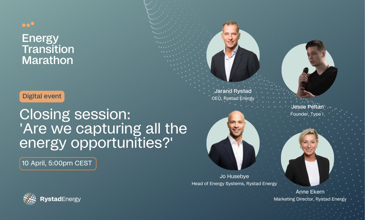 Today our 2024 Energy Transition Marathon will go live. You can still register to join one or all the nine sessions from 9:00am CEST to 6:00pm CEST. We are thrilled to be joined by our special guest, Jesse Peltan founder, Type I. Register now rystad.info/3JeQW6E