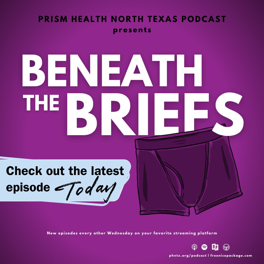 Check out the lastest epsidoe of #PrismHealthNTX's #podcast, Beneath the Briefs! You can catch new episodes every other Wednesday on our website (ow.ly/k4WF50QtKGI) or your favorite podcast platform. #PHNTX #BeneathTheBriefsPod #Podcasts #Health #SexualHealth