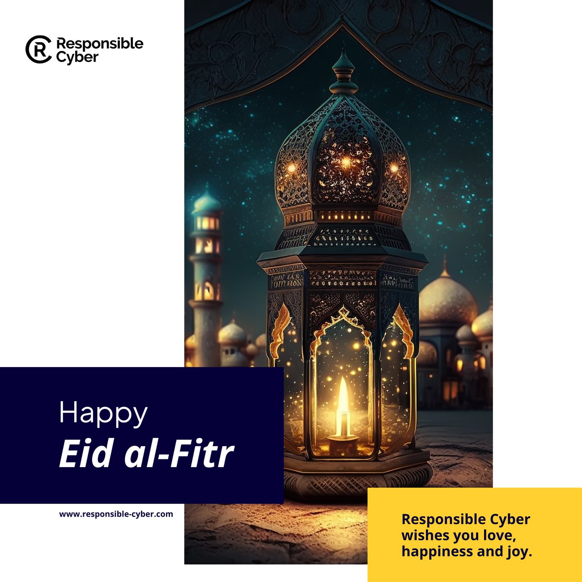 Eid-al-Fitr is a time of gratitude and joy. It is a time to celebrate, cherish memories, and strengthen bonds as the month of Ramadan comes to an end.

From all of us here at #ResponsibleCyber, we wish you a wonderful Eid-al-Fitr with your loved ones. Eid Mubarak!