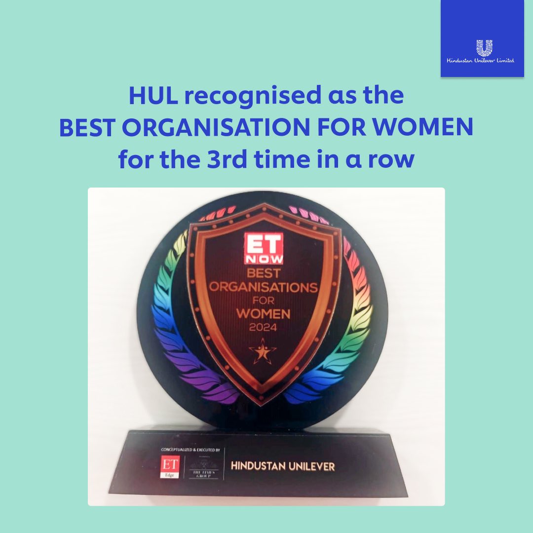 #HUL has been named 'Best Organisations for Women 2024' by @EconomicTimes for the 3rd time in a row. This achievement highlights our commitment to creating a workplace where everyone can thrive 💙