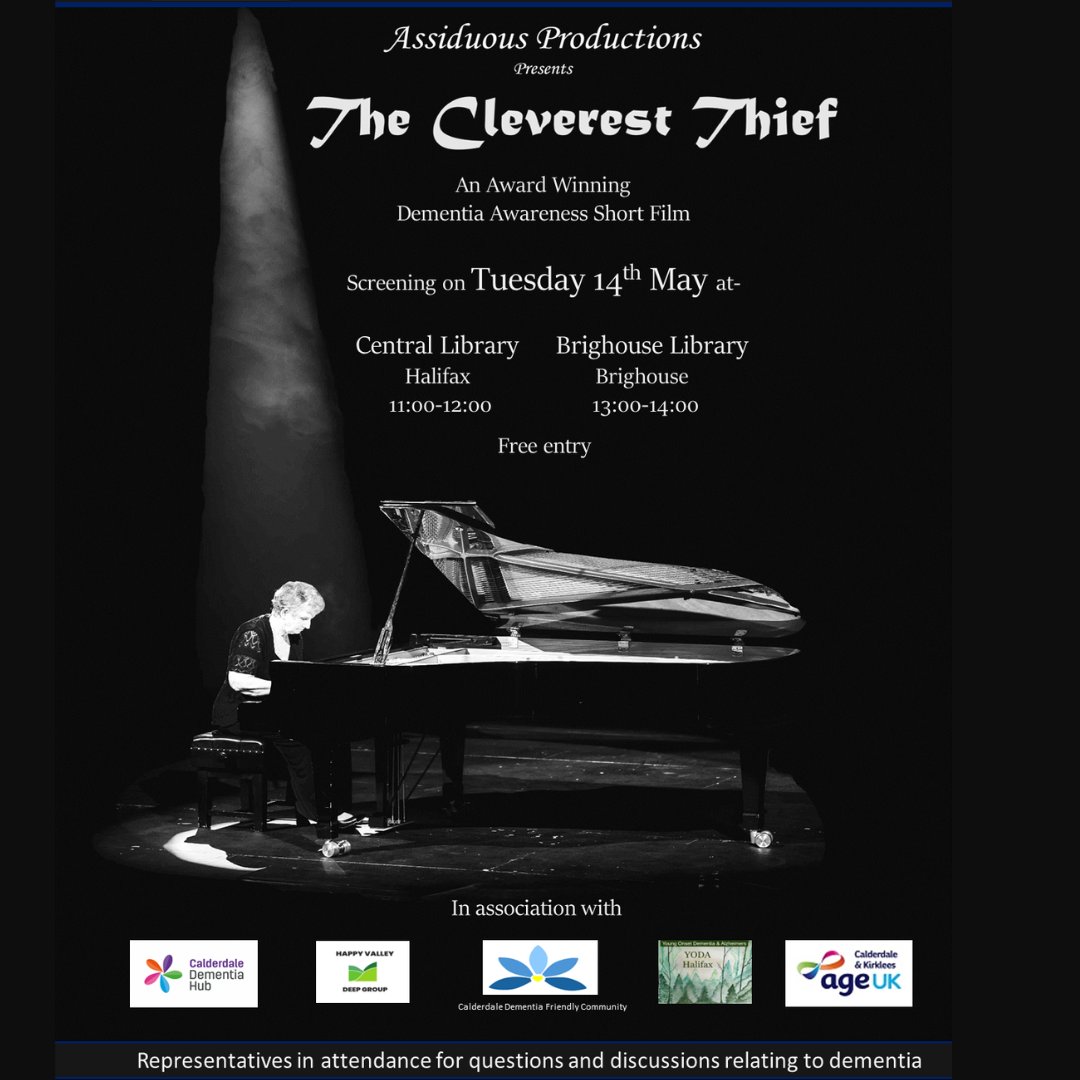 We are very excited to host two screenings of Assiduous Productions' 'The Cleverest Thief', This film funny & touching film about dementia will be shown at Halifax Central Library & Archives & Brighouse Library. Tickets are free but limited so booking is essential!