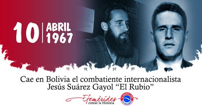 Jesús Suárez Gayol dejó de ostentar su grado de capitán del Ejército Rebelde y su cargo de viceministro para combatir junto a su jefe, el Che, en Bolivia. Fue el primer cubano en caer, que es vivir para siempre. Gloria  eterna. #TenemosMemoria