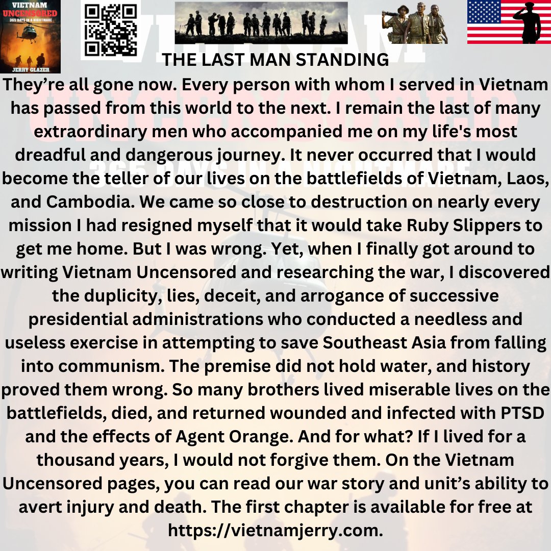 LAST MAN STANDING
Thoughts taken from the pages of Vietnam Uncensored
vietnamjerry.com
Who remained to tell our story?
#vietnamwar #vietnamvets #ptsdawareness #readingcommunity
#mustreadbooks #selfpromotion