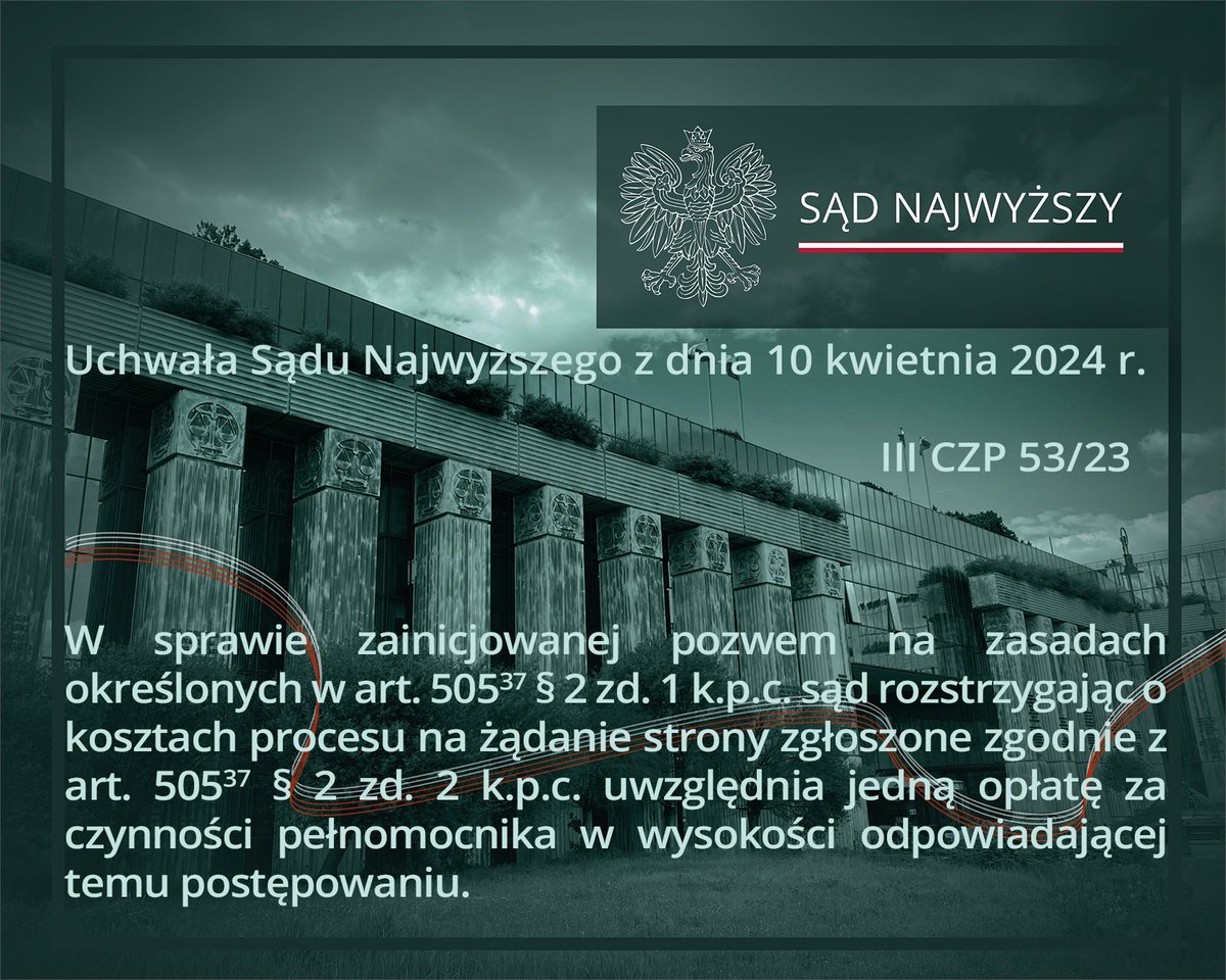 Uchwała Sądu Najwyższego z dnia 10 kwietnia 2024 r. (III CZP 53/23) sn.pl/sprawy/SitePag…