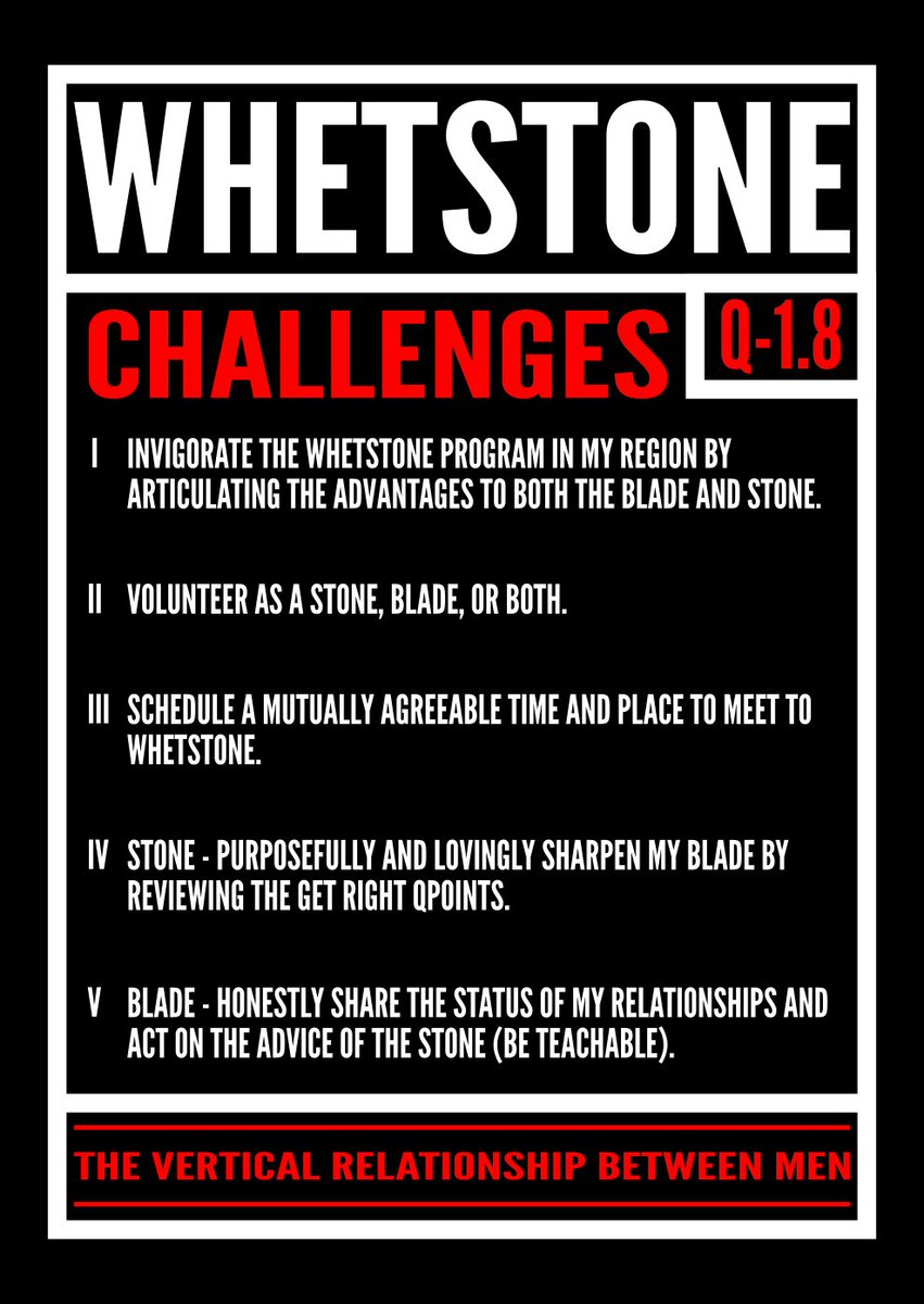 Q1.8 #Whetstone- the vertical relationship between men. ▪️A man must be sharpened like a knife. ▪️Hard looks and straight talk (tempered by love) gets results. ▪️The Whetstone is necessary for both the Blade and the Stone to Get Right. Linktr.ee/F3QSOURCE