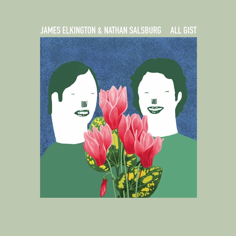 Latest Review: For 'All Gist', James Elkington and Nathan Salsburg demonstrate with fluid, confident playing why they are such a solid duo. @pofbachelors klofmag.com/2024/04/james-…