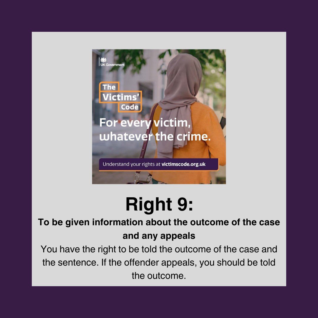 As a victim, you have the right to be told the outcome of the case and given a short explanation of the sentence. If you believe the sentence is too low, in some cases, you can ask @attorneygeneral to refer it to the Court of Appeal. You have 28 days to do this. #KnowYourRights