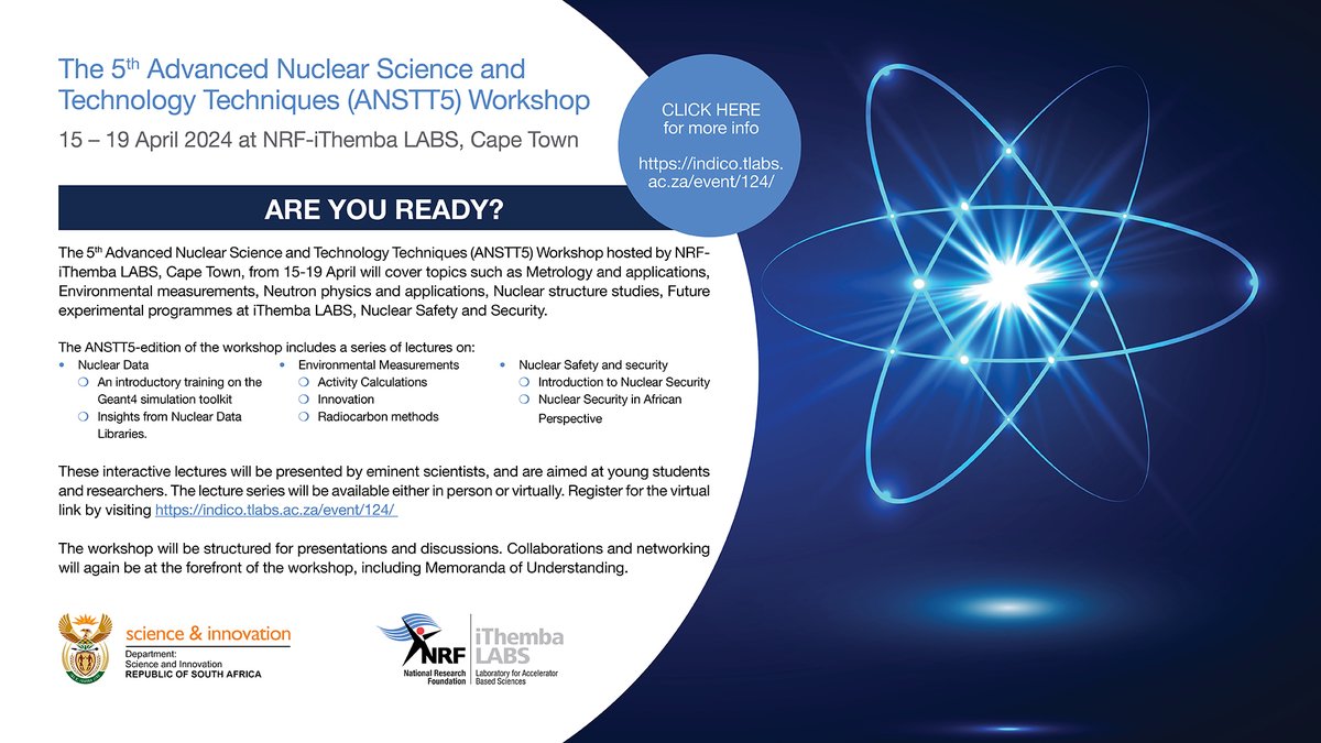 The countdown to ANSTT5 has begun. The workshop will include a series of lectures by eminent scientists on data analysis, environmental measurements, and nuclear safety and security. Join as an online participant by registering at indico.tlabs.ac.za/event/124/regi… @NRF_News @dsigovza