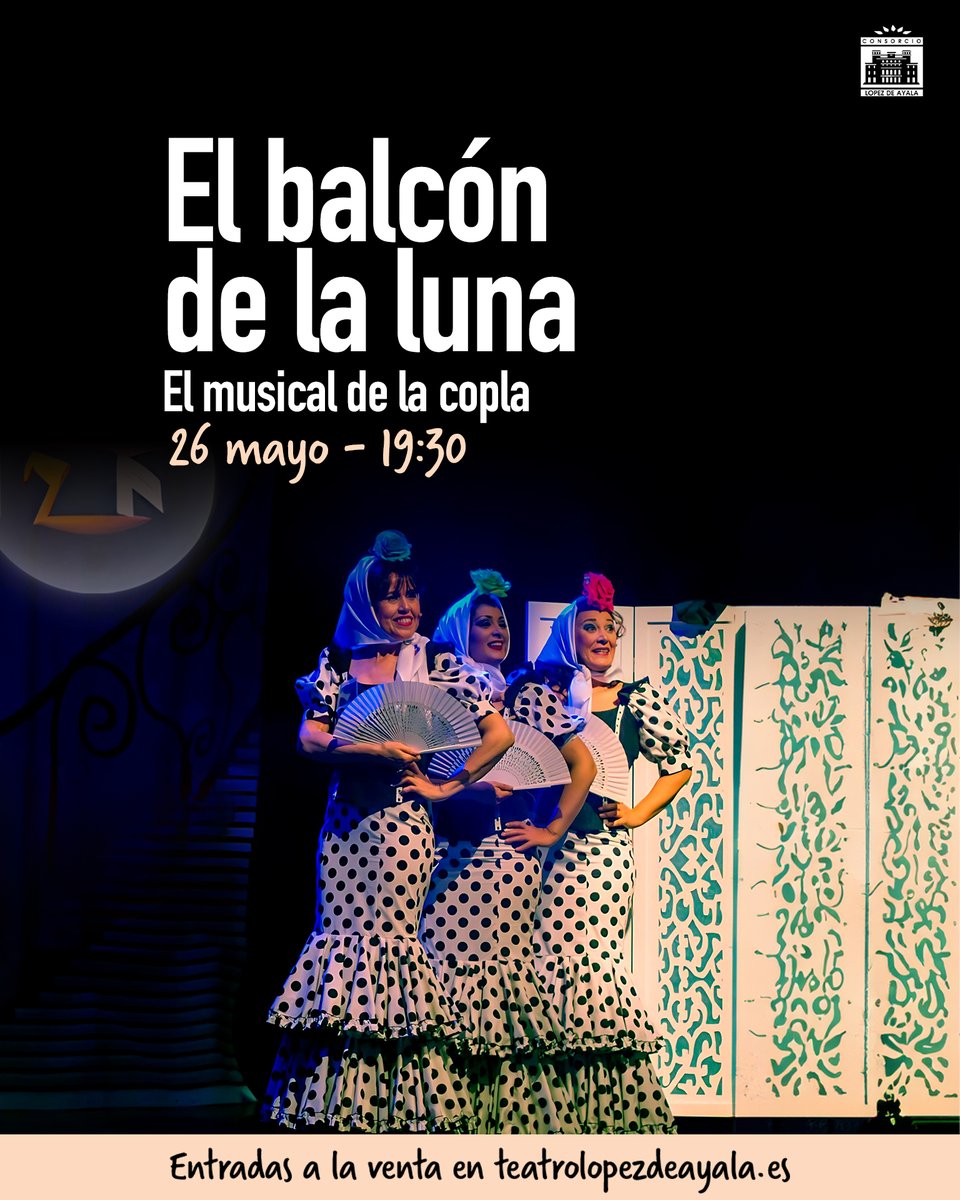 💃 'El balcón de la luna', el musical de la copla, interpretado por Raquel Palma, Carmen Tena y @rosarioabelaira Tres chicas se presentan al casting para trabajar en un nuevo musical, basado en la película del mismo título. 🗓️Domingo 26 de mayo ⏳19:30 h. 🎟️ Ya a la venta