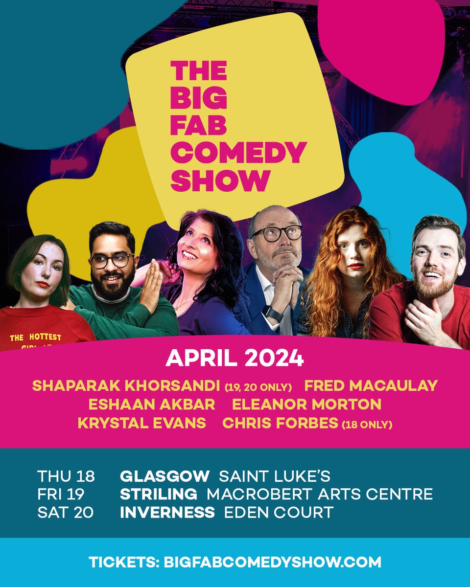 Get ready for BIG laughs with @Chris__Forbes, @fredmacaulay, @EleanorMorton, @eshaanakbar, @MsKrystalEvans  & @ShappiKhorsandi at the Big Fab Comedy Show. See you NEXT WEEK for a proper laugh! 🤣 Find your tickets for Glasgow, Stirling and Inverness at bigfabcomedyshow.com