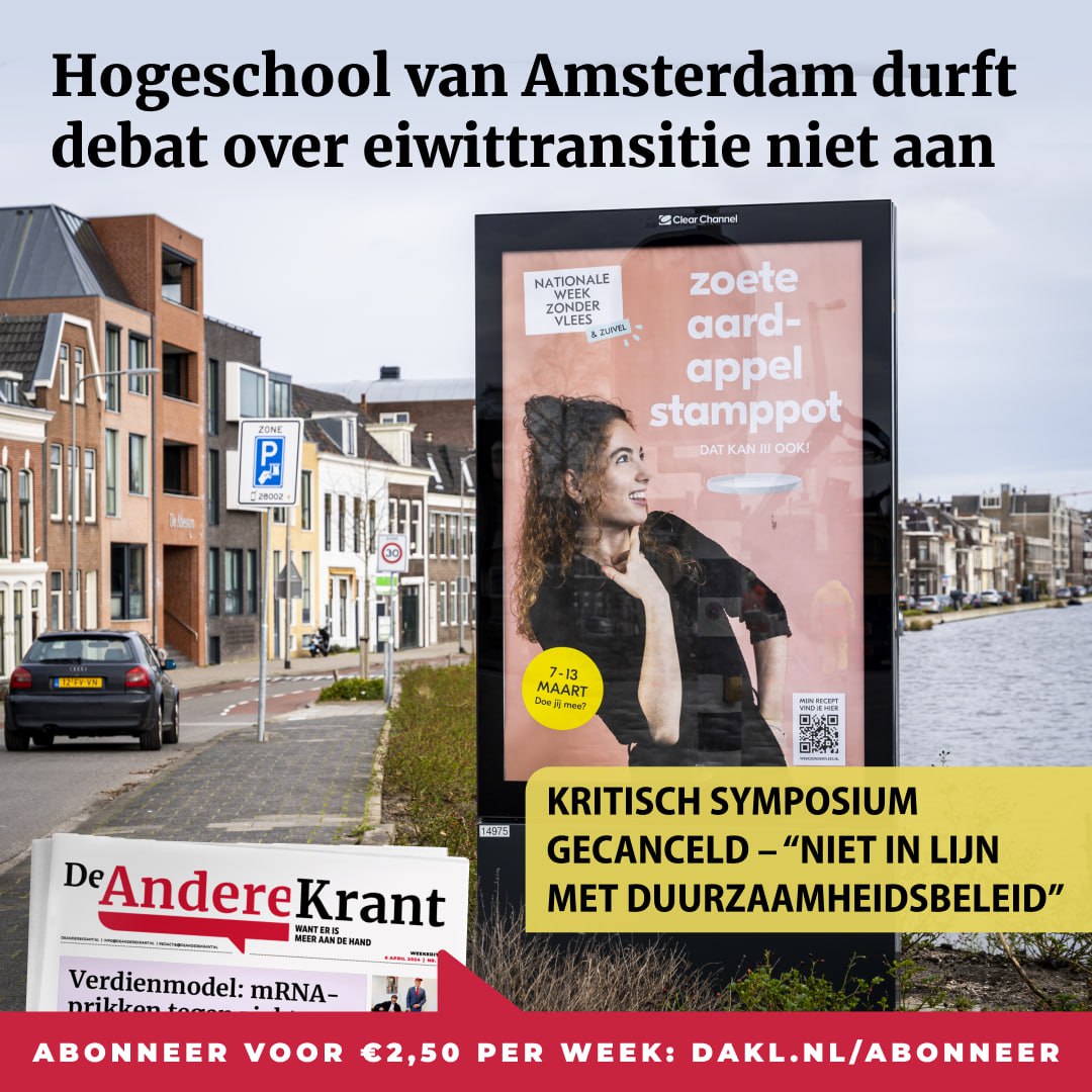 Op de Hogeschool van Amsterdam (HvA) zou een symposium plaatsvinden met kritische geluiden over de overheidscampagne tegen vlees en zuivel. Maar de HvA besloot op het laatste moment, toen De Andere Krant belangstelling toonde, het evenement te cancelen. Kritiek op de…