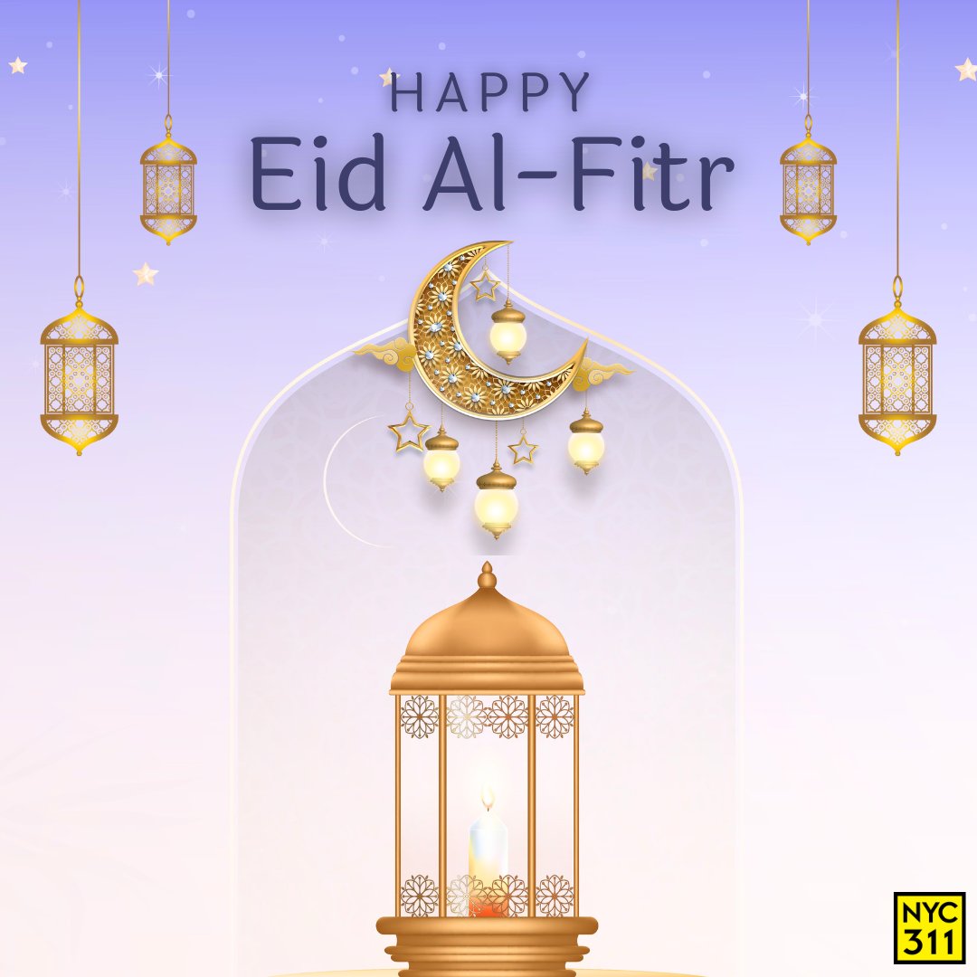 Here's wishing you and your loved ones a very happy Eid, from your friends at NYC311!