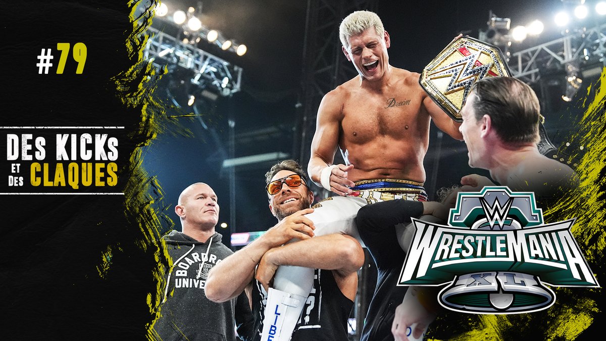 KicksClaques's tweet image. DKC 79 disponible en replay 

#WrestleMania 

Youtube
youtu.be/TVX84XvuA4s

Podcast
podcastics.com/podcast/episod…