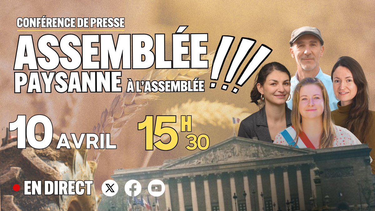 🔴🏛 Rendez-vous à 15h30 pour suivre notre conférence de presse spéciale « Assemblée paysanne à l'Assemblée » ! Avec @ManonMeunier_UP, @TrouveAurelie, @MathildeHignet et @PrudhommeLoic ! ➡️En direct sur Youtube, Facebook, X et Instagram : youtube.com/watch?v=fkWW7A… #DirectAN