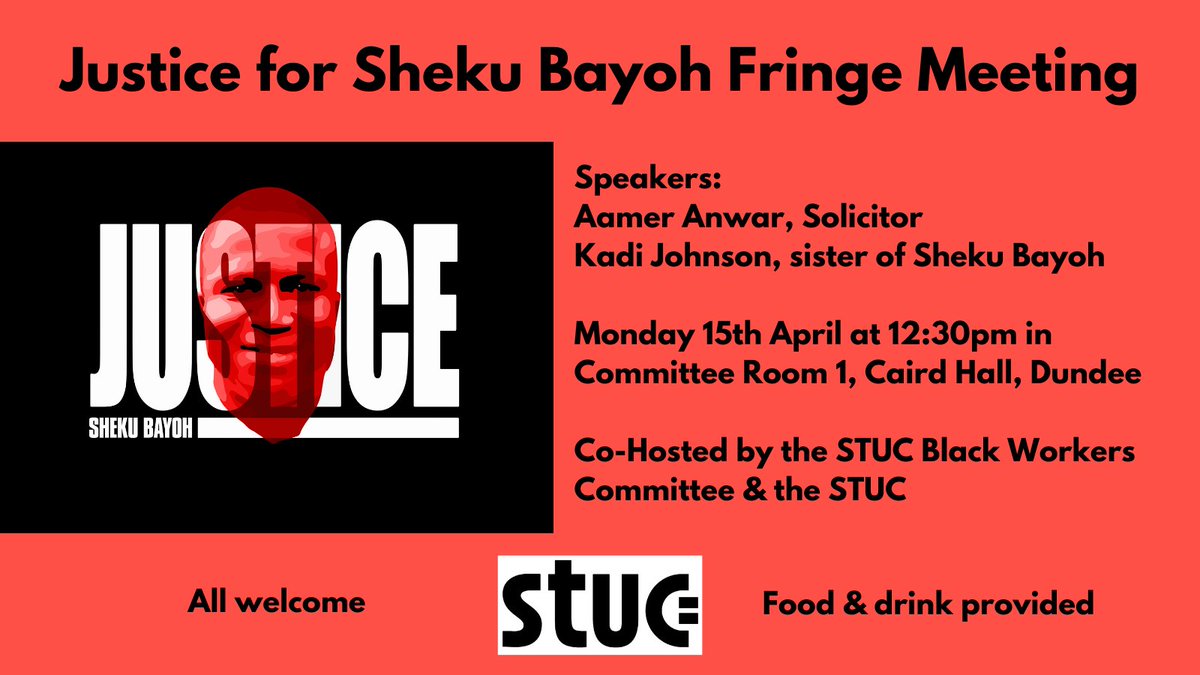 Attending #STUC24? Join our fringe, where we'll hear from the Bayoh family solicitor, @AamerAnwar, and Sheku’s sister Kadi Johnson They’ll be speaking to us about the progress of the inquiry so far & what trade unionists can do to support the campaign to fight for real justice