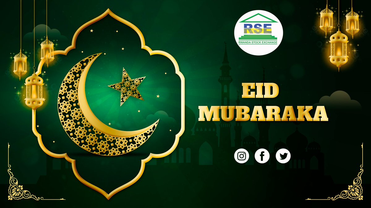 May the joyous occasion of Eid bring blessings, peace, and prosperity to all our Muslim brothers and sisters. Eid Mubarak from all of us at the Rwanda Stock Exchange!