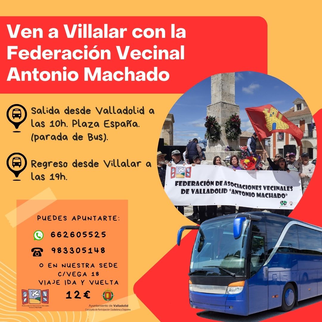 ¡¡¡NOS VAMOS A VILLALAR!!! Salida desde la Plaza España a las 10 horas Regreso desde Villalar a las 19 horas Te puedes apuntar hasta el viernes 19 en: - sede de la Federación Calle Vega nº 18 -whatsapp: 662605525 - Teléfono: 983305148