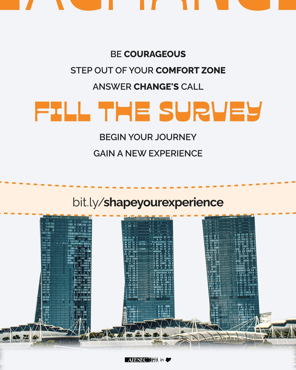 Don't get comfortable in your comfort zone. Be courageous and click the link below to fill the survey. bit.ly/shapeyourexper… #AIESECinNigeria #Exchange