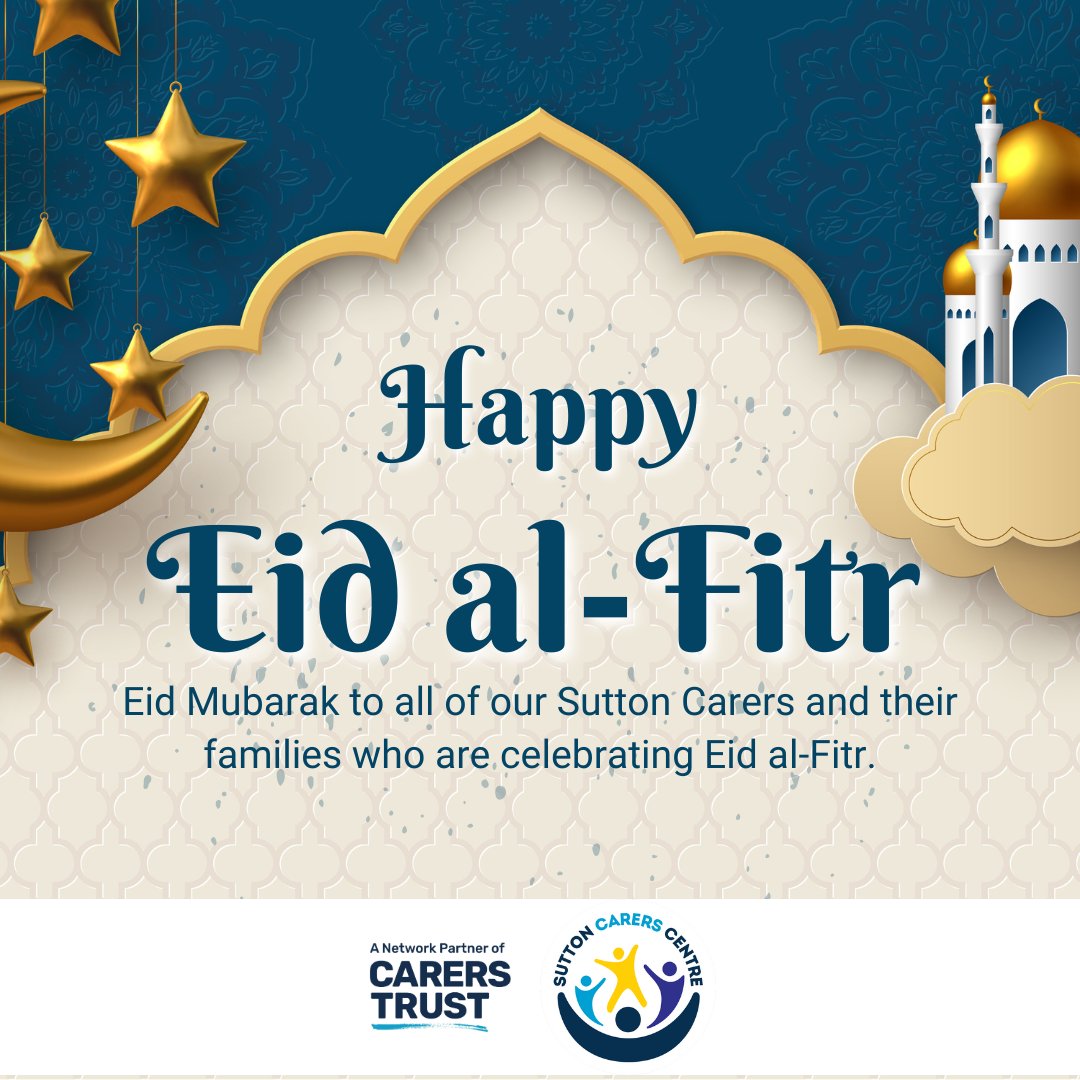 Eid al-Fitr Mubarak to our Young Carers, Young Adult Carers and their families. May the festivities overflow with warmth and joy. #SuttonCarersCentre #SuttonYoungCarers #YoungCarers #YoungAdultCarers #Eid #EidMubarak #celebrations