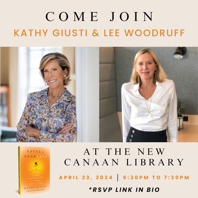 So excited to discuss the new book, FATAL TO FEARLESS, with my dear friend @KathyGiusti who shares her fearless story with us at the @NewCanaanLibr on April 23rd. Visit newcanaanlibrary.org/event/kathy-gi… to register for the event. @elmstreetbooks, @NewCanaanLibr