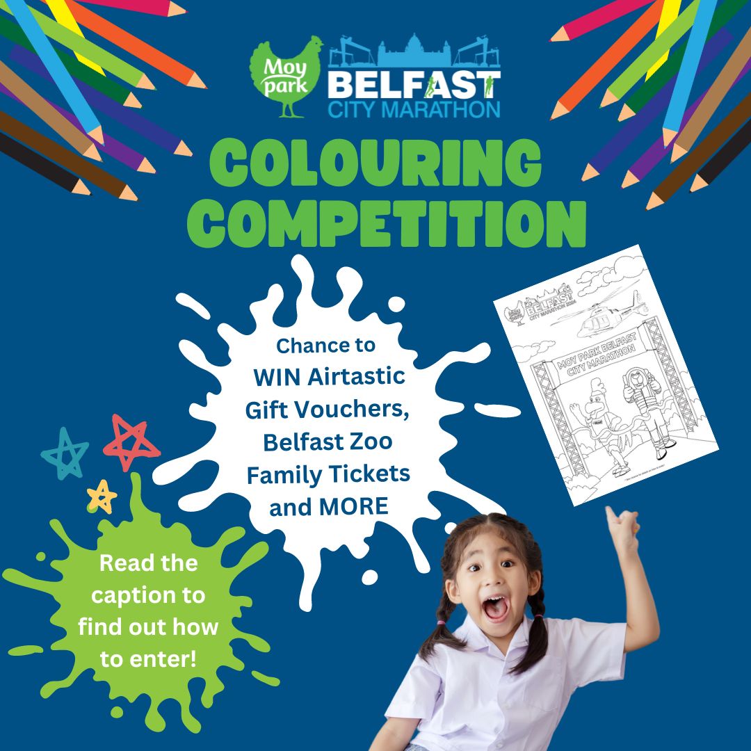 Moy Park Belfast City Marathon have launched a colouring competition with wonderful prizes up for grabs! Let your little ones grab their colouring pencils and let their creativity flow!⚡🎉 Check out how to enter and the prizes up for grabs! belfastcitymarathon.com/news