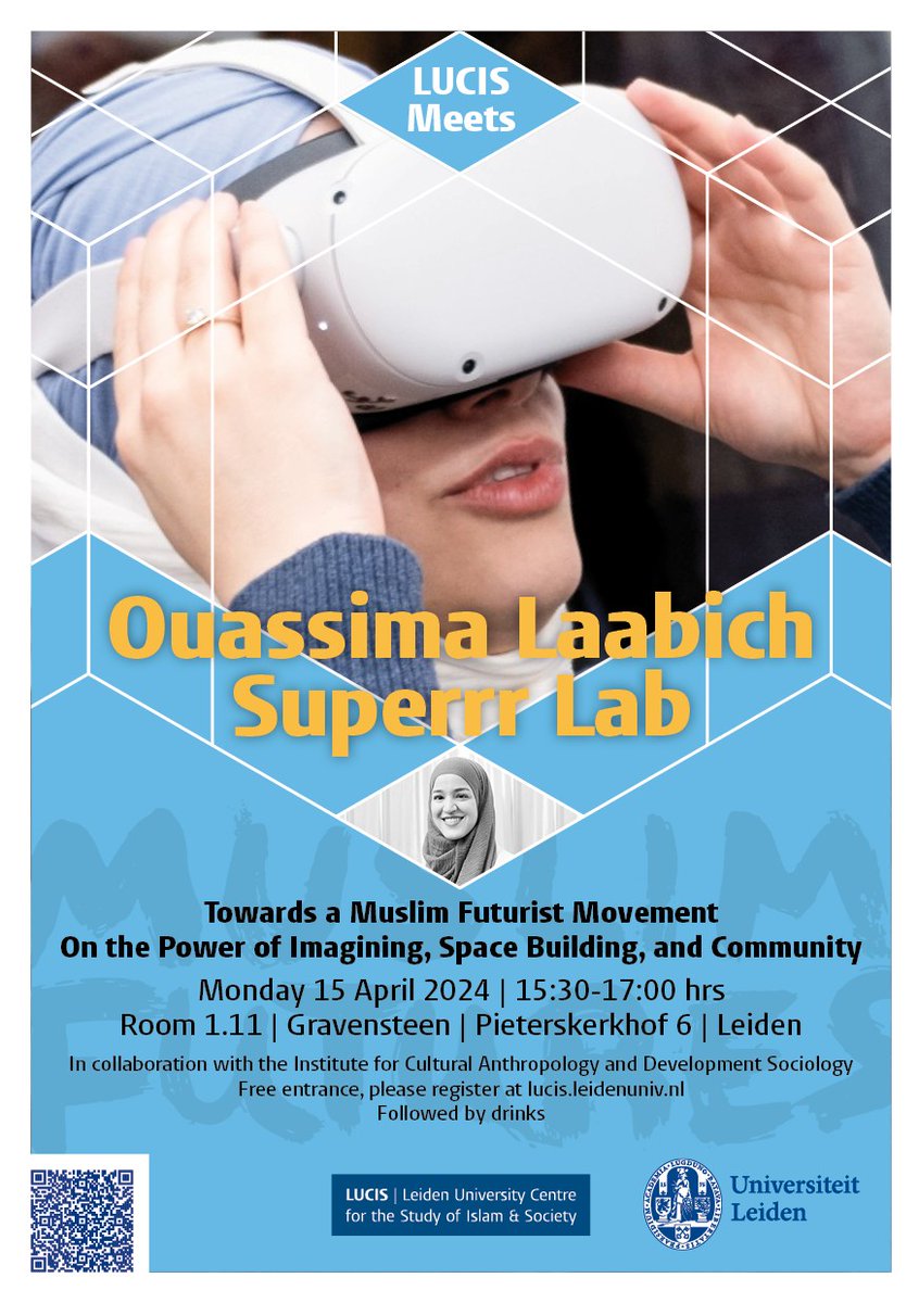 LUCIS Meets… Ouassima Laabich! On 15 April, LUCIS will interview Ouassima Laabich (@superrrnetwork) about her project Muslim Futures, the radicality of imagination, and the importance of community outreach within a European context. To sign up: universiteitleiden.nl/en/events/2023…
