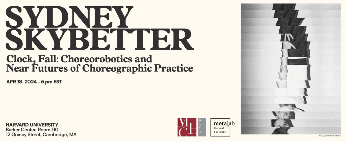 🤖🕺 Next Thur, 4/18 at 5 EDT, metaLAB Sr. Affiliate @sydneyskybetter will present a lecture on recent dance history and speculative dance futures as part of the @MHCHarvard's Theater and Performance Seminar. 👾🪩 buff.ly/49vH4Qk #Hybrid at @Harvard and on YouTube 📺