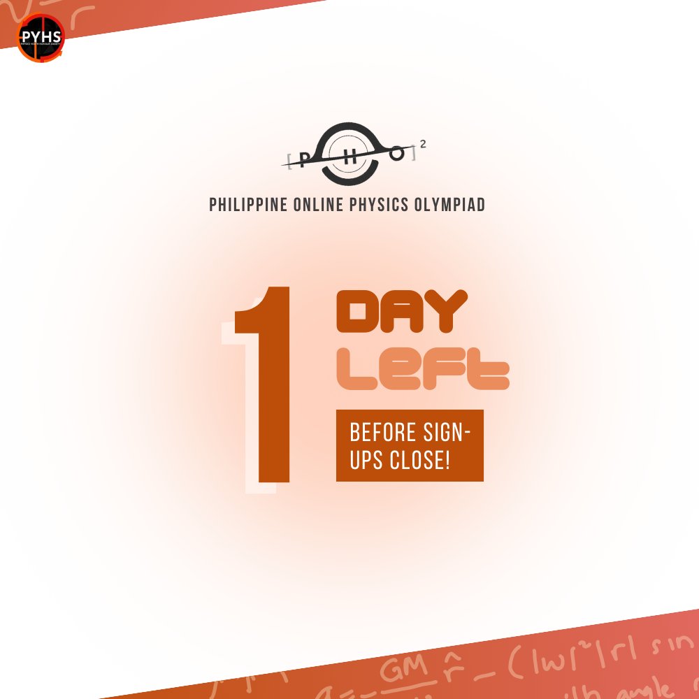 pyhs_pshsmc's tweet image. 🚨Last chance to register!🚨

Sign-ups for this year’s Philippine Online Physics Olympiad, (PhO)^2, close TOMORROW‼️

Read more about the guidelines and register NOW using the link below:
Guidelines: bit.ly/PhO2Guideline24
Registration: bit.ly/PhO2SignUp24

See you there! 🫣