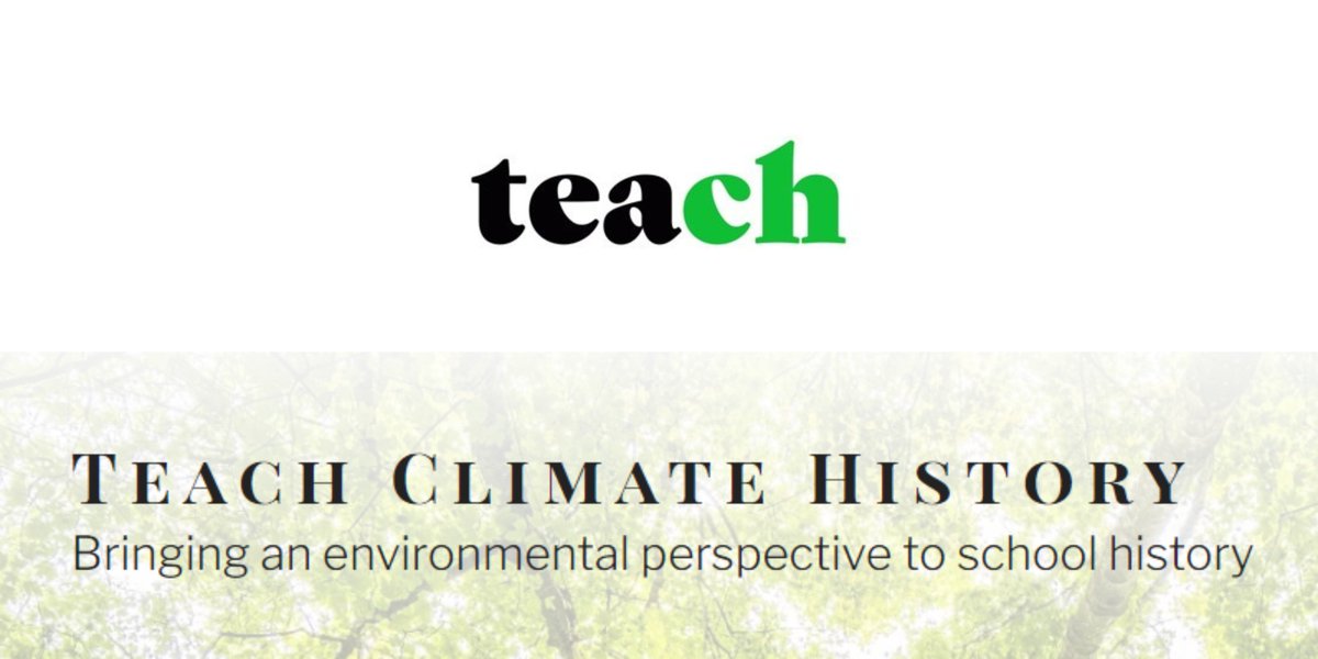 One cannot truly understand the past without an environmental lens. In order to find ways of better conveying this in the history classroom, teacher educators over at @teach_climate have created Teach Climate History, as as a hub for tips and resources: teachclimate.co.uk