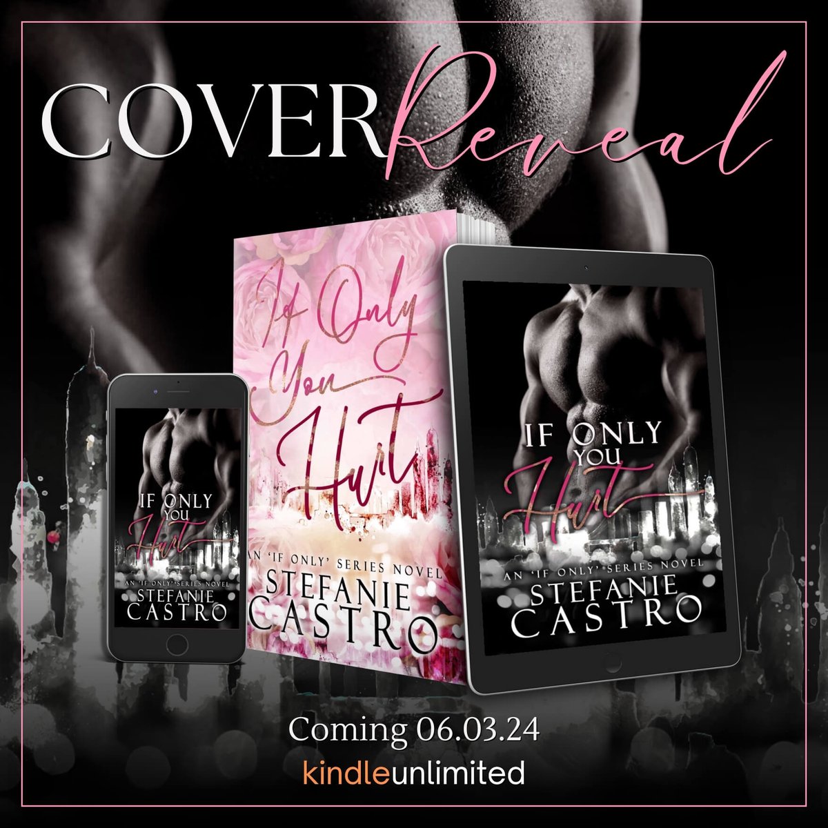 ✨Cover Reveal:
IF ONLY YOU HURT by #StefanieCastro releasing 6/3

#PreOrderNow
amzn.to/3vzLcRK 
#bookish #theauthoragency

@theauthoragency