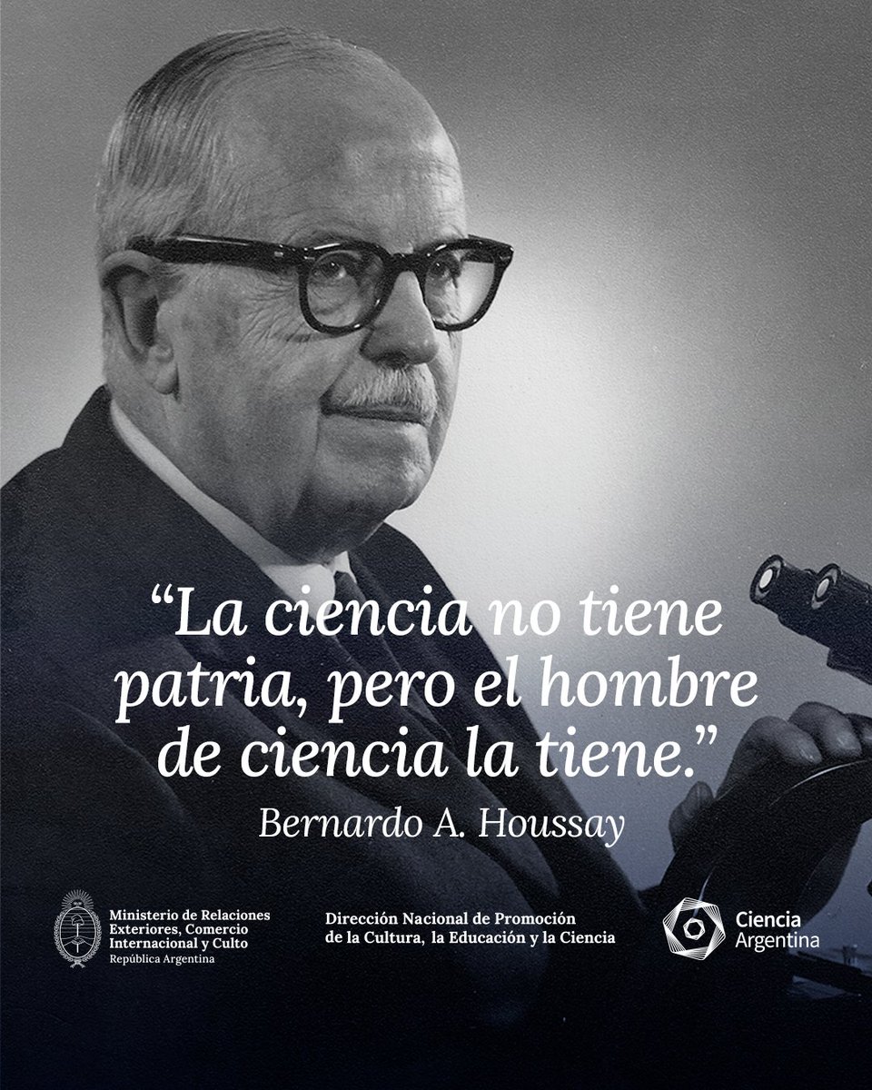 Hoy se celebra el Día Mundial de la Ciencia y la Tecnología en honor al nacimiento del Dr. Bernardo Houssay, fecha establecida en 1982 por la Conferencia General de la UNESCO. Houssay fue el primer médico argentino en ser galardonado con el Premio Nobel de Medicina en 1947.