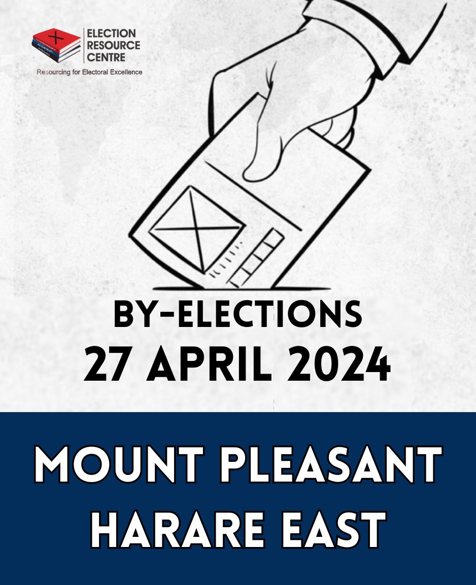Mount Pleasant and Harare East By-Election 27 April 2024 GO OUT & VOTE #ElectionsZW